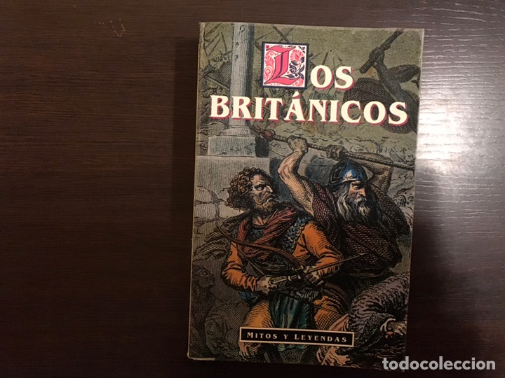 Libros: Los brit&aacute;nicos. Mitos y leyendas. - Foto 1