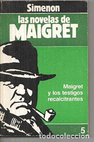 Libros: MAIGRET Y LOS TESTIGOS RECALCITRANTES - Simenon,Georges - Foto 1