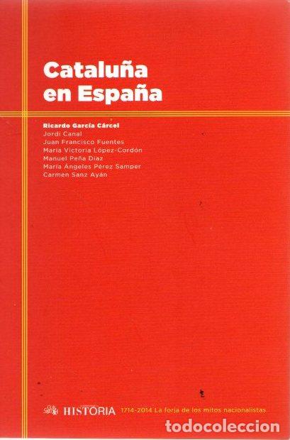 Libros: Catalu&ntilde;a en Espa&ntilde;a - VVAA - Foto 1