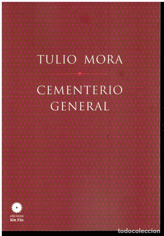 Libros: CEMENTERIO GENERAL. Pr&oacute;logo de Edgardo Dobry. Edici&oacute;n revisada y aumentada. - Foto 1