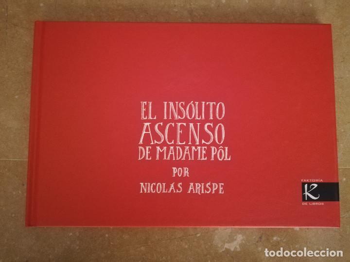 Libros: EL INS&Oacute;LITO ASCENSO DE MADAME P&Ocirc;L POR NICOL&Aacute;S ARISPE