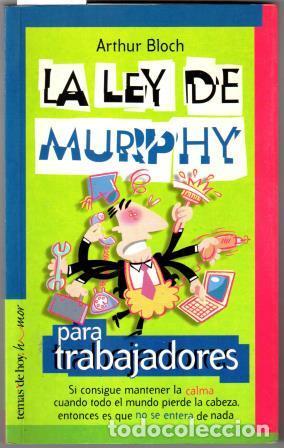 Libros: LA LEY DE MURPHY PARA TRABAJADORES - BLOCH, Arthur - Foto 1