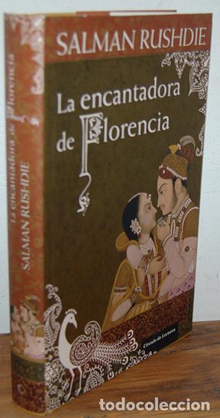 Libros: LA ENCANTADORA DE FLORENCIA - SALMAN RUSHDIE - Foto 1