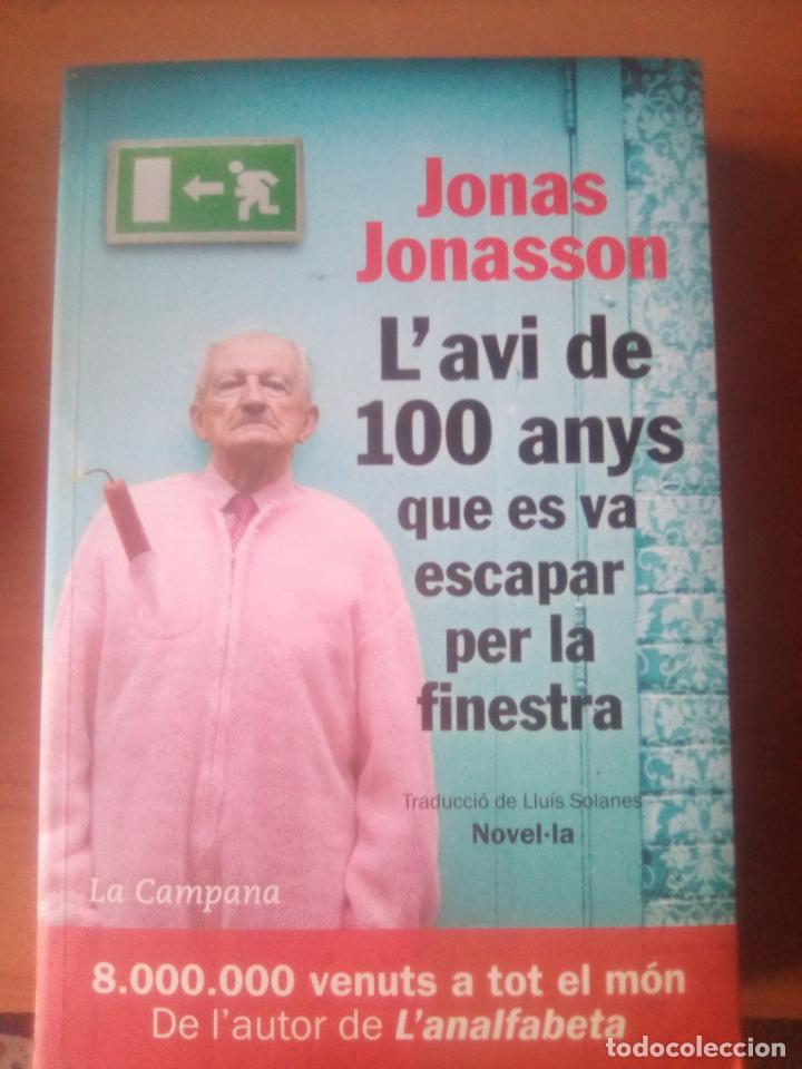 Libros: L AVI DE 100 ANYS QUE ES VA ESCAPAR PER LA FINESTRA JONAS JONASSON - Foto 1