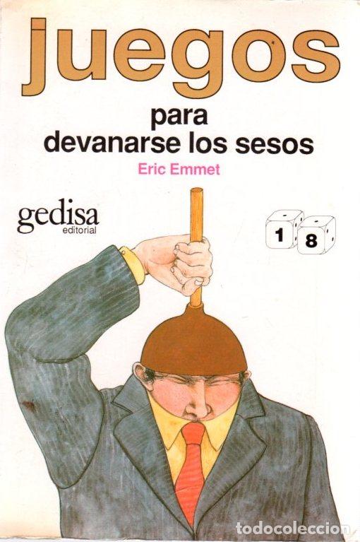 Libros: Juegos para devanarse los sesos - Emmet, Eric - Foto 1