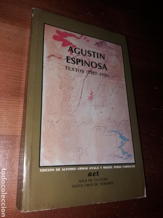 Libros: AGUST&Iacute;N ESPINOSA - TEXTOS (1927-1936) - Foto 1