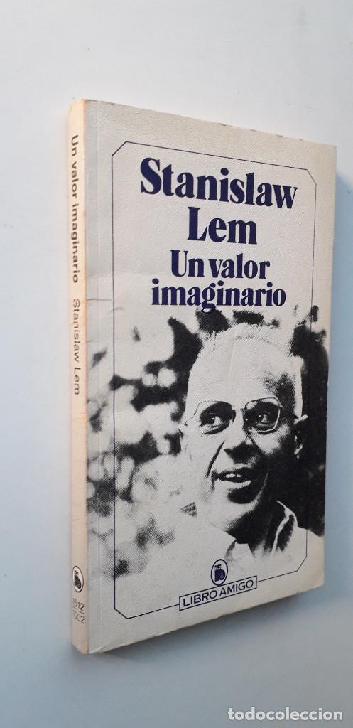 Libros: UN VALOR IMAGINARIO - STANISLAW LEM - Foto 2