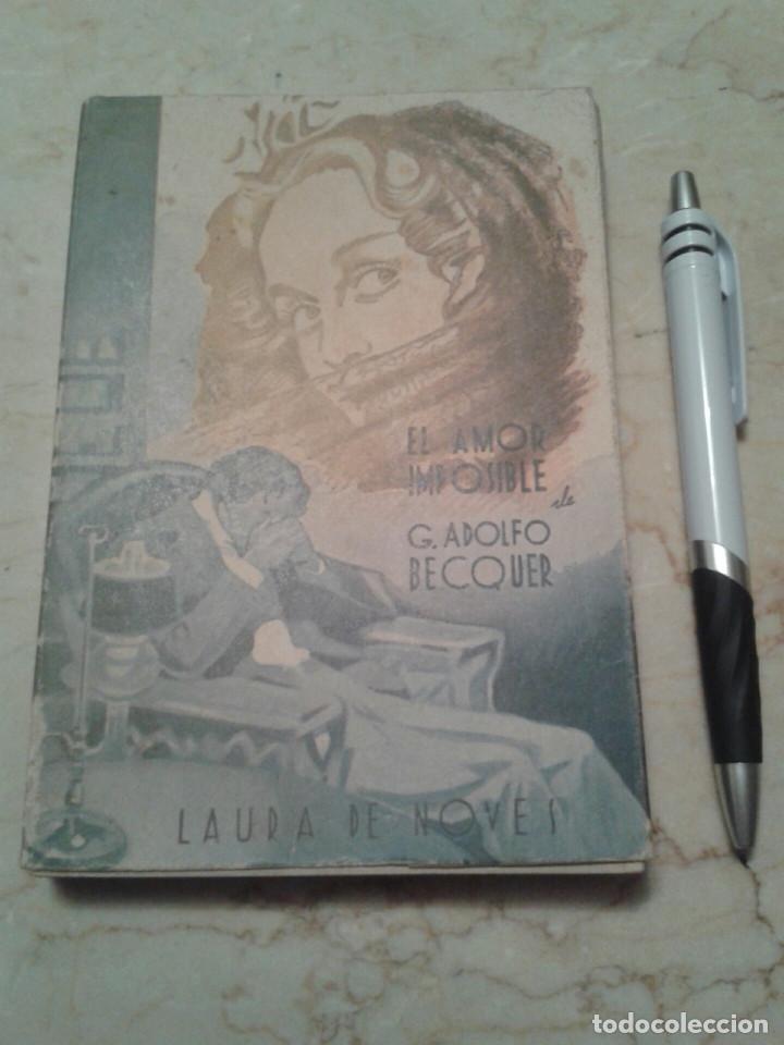 Libros: EL AMOR IMPOSIBLE. BECQUER - Foto 1