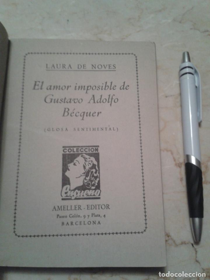 Libros: EL AMOR IMPOSIBLE. BECQUER - Foto 3