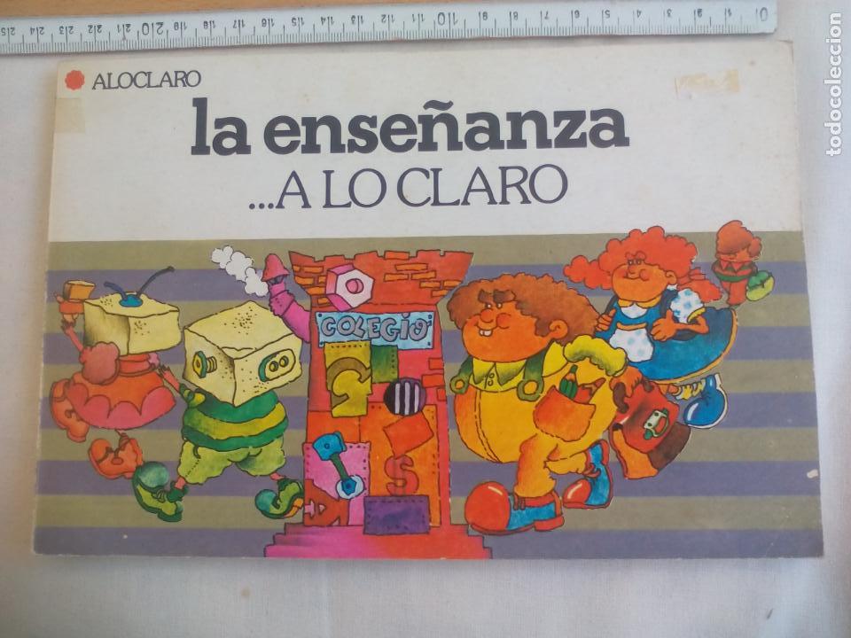Libros: LA ENSE&Ntilde;ANZA. ALOCLARO. A LO CLARO. EDITORIAL POPULAR. 1978 - Foto 1