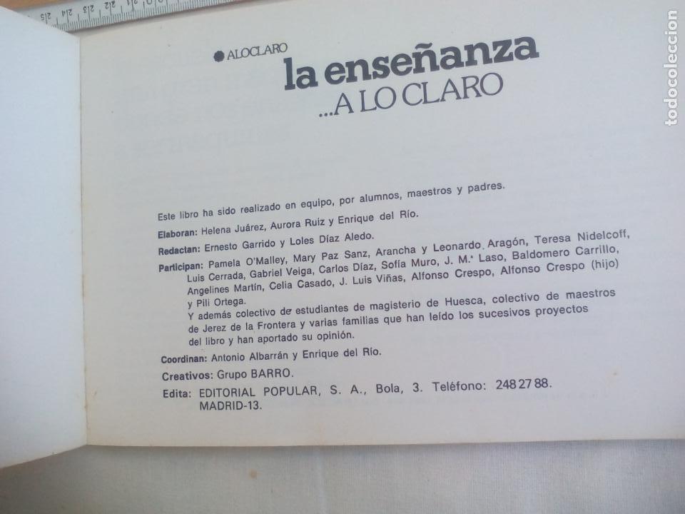 Libros: LA ENSE&Ntilde;ANZA. ALOCLARO. A LO CLARO. EDITORIAL POPULAR. 1978 - Foto 2