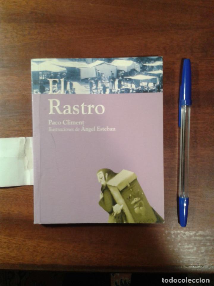 Libros: EL RASTRO. PACO CLIMENT - Foto 2