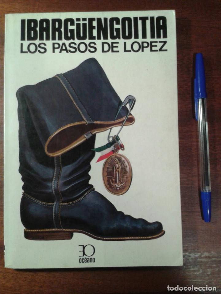 Libros: LOS PASOS DE L&Oacute;PEZ. IBARG&Uuml;ENGOITIA - Foto 1
