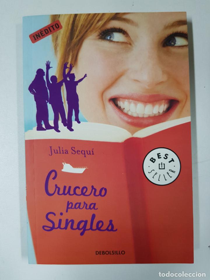 Libros: Crucero para singles / Julia Sequ&iacute; - Foto 1