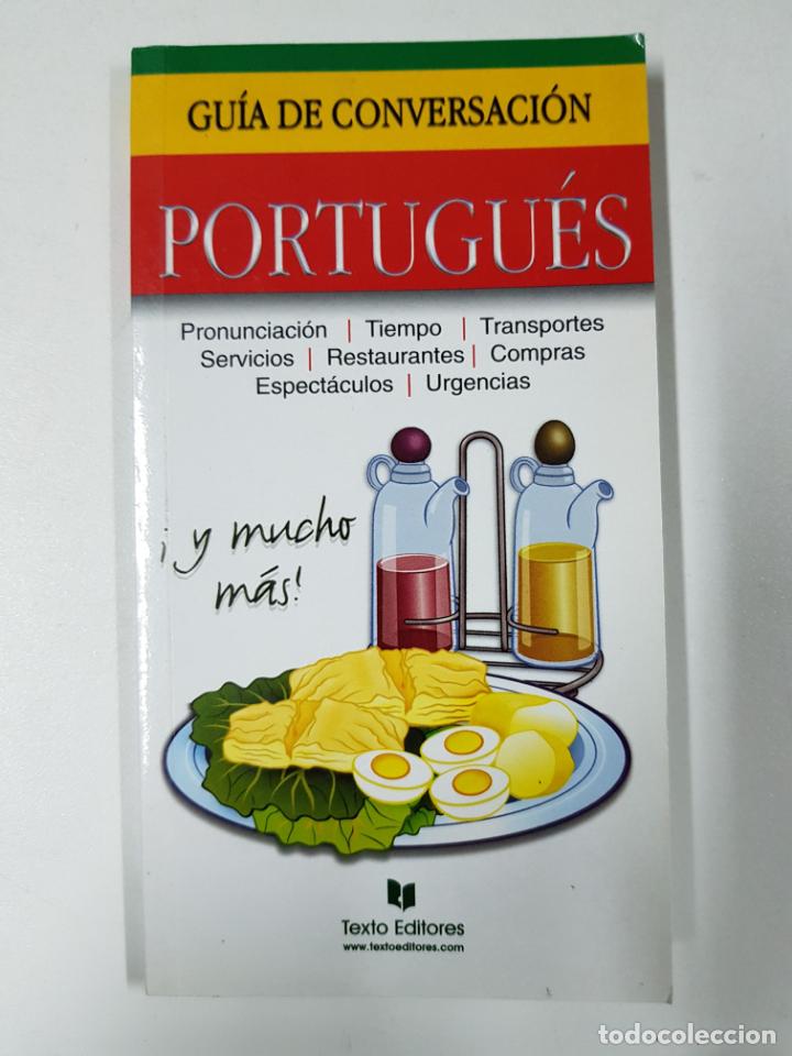 Libros: Gu&iacute;a de Conversaci&oacute;n Portugu&eacute;s / Texto Editores - Foto 1