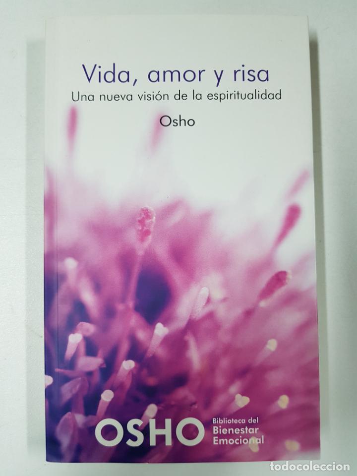 Libros: Vida, amor y risa, una nueva visi&oacute;n de la espiritualidad / Osho - Foto 1