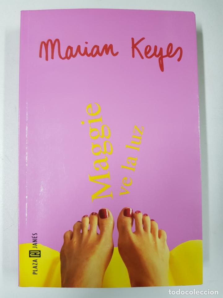 Libros: Maggie ve la luz / Marian Keyes - Foto 1