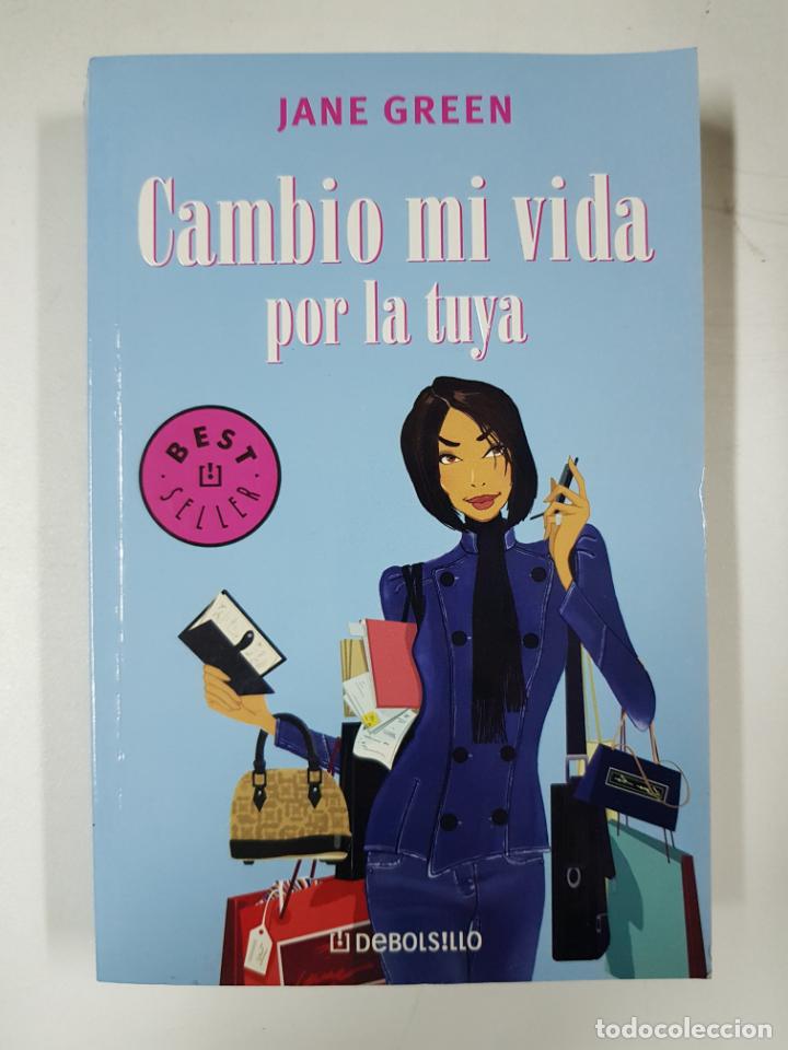 Libros: Cambio mi vida por la tuya  / Jane Green - Foto 1