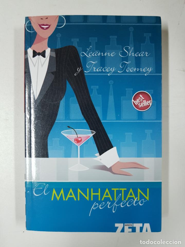 Libros: El Manhattan perfecto / Leanne Shear y Tracey Toomey - Foto 1
