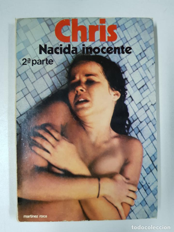 Libros: CHRIS. Nacida inocente, 2&ordf; parte / Paul May - Foto 1