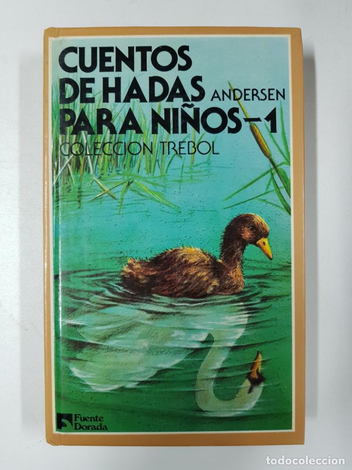 Libros: Cuentos de Hadas para ni&ntilde;os /  Hans Christian Andersen - Foto 1
