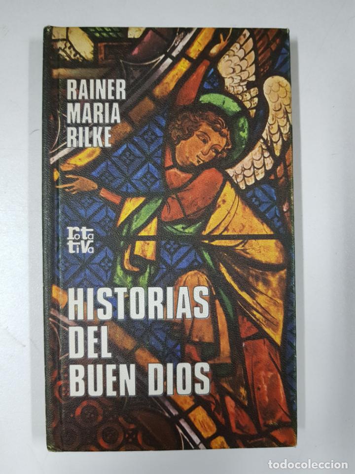 Libros: Historias del buen Dios / Rainer Maria Rilke - Foto 1