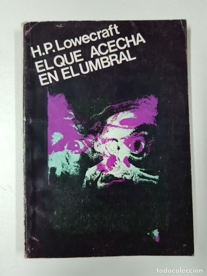 Libros: El que acecha en el umbral / H.P. Lowecraft - Foto 1