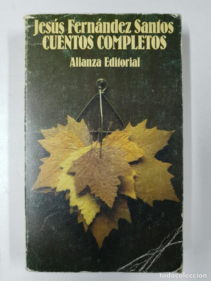 Libros: Cuentos Completos / Jes&uacute;s Fern&aacute;ndez Santos - Foto 1