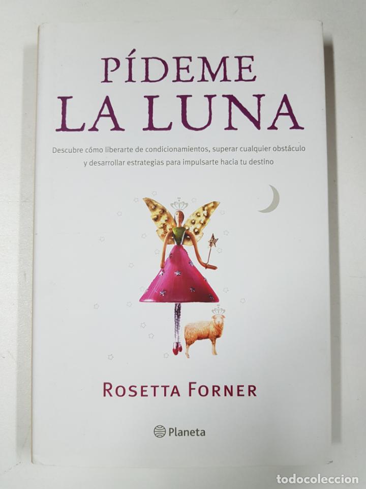 Libros: P&iacute;deme la luna / Rosetta Forner - Foto 1