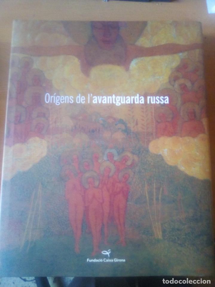 Libros: ORIGENS DE L AVANGUARDA RUSSA Fundacio Caixa de Girona - Foto 1