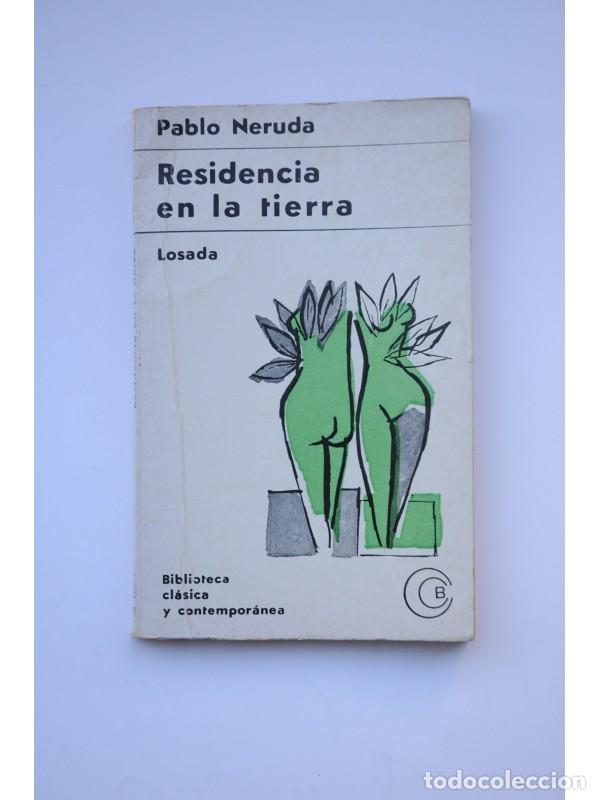 Libros: Residencia en la Tierra (1925-1935) - NERUDA, Pablo - Foto 1