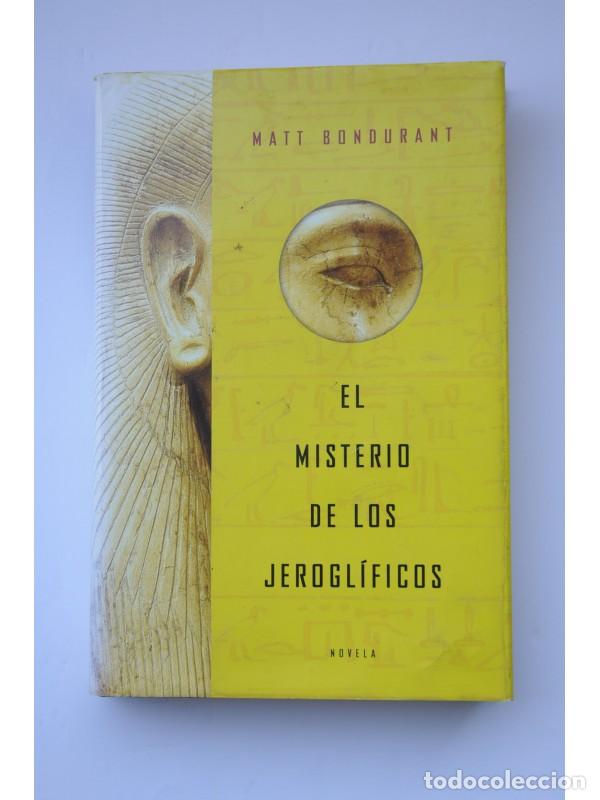 Libros: El misterio de los jerogl&iacute;ficos - BONDURAT, Matt - Foto 1