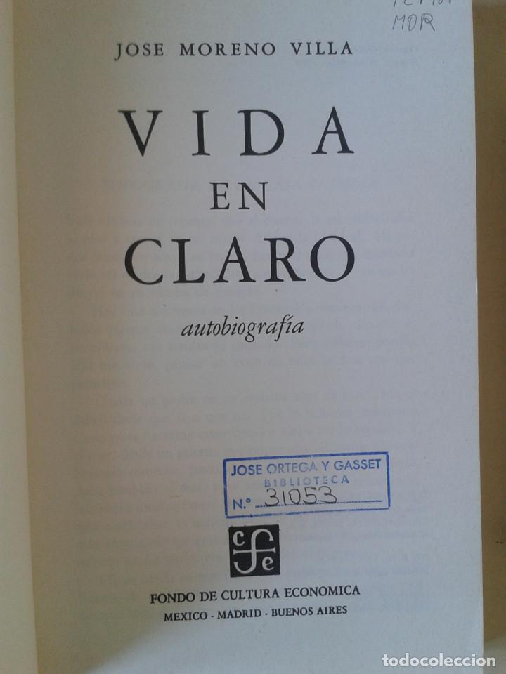 Libros: VIDA EN CLARO. Jos&eacute; Moreno Villa - Foto 3