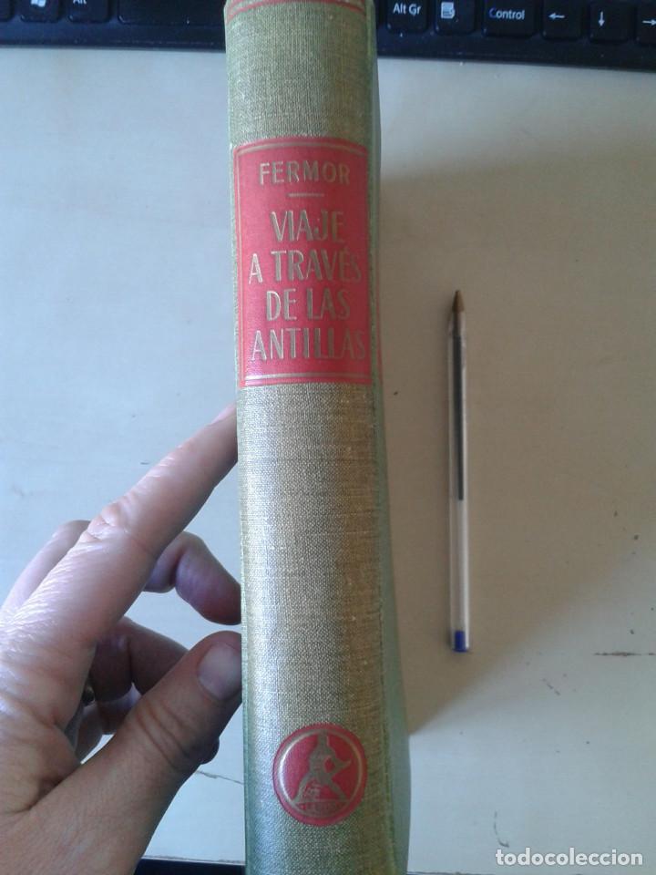 Libros: VIAJE A TRAV&Eacute;S DE LAS ANTILLAS. FERMOR - Foto 2