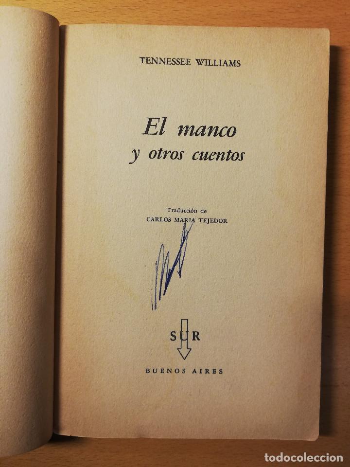 Libros: EL MANCO Y OTROS CUENTOS (TENNESSEE WILLIAMS) - Foto 3