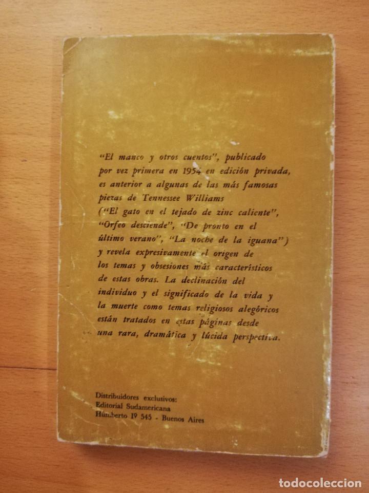 Libros: EL MANCO Y OTROS CUENTOS (TENNESSEE WILLIAMS) - Foto 6