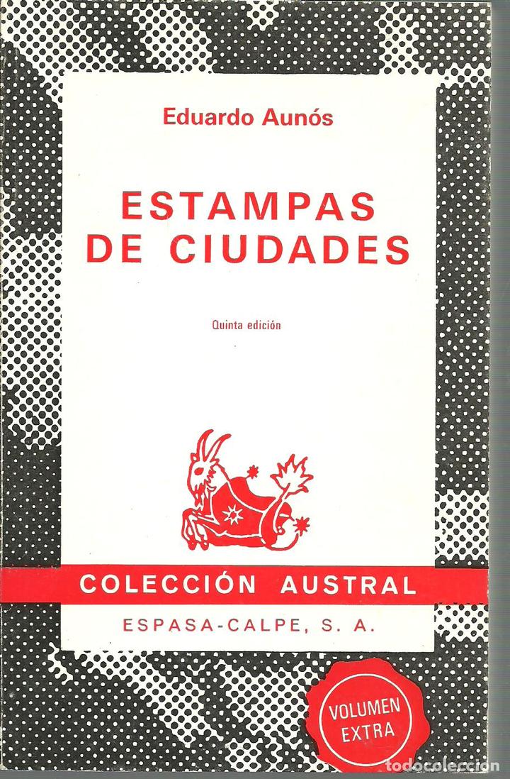 Libros: ESTAMPAS DE CIUDADES - EDUARDO AUNOS - Foto 1