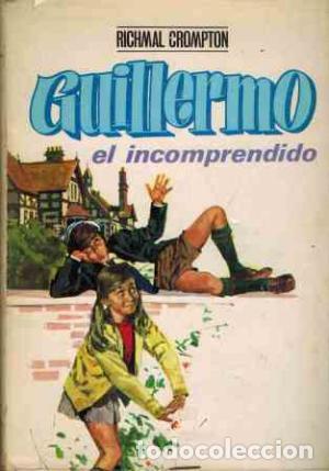 Libros: GUILLERMO EL INCOMPRENDIDO - Crompton,Richmal - Foto 1