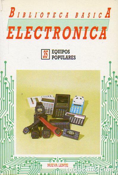 Libros: BIBLIOTECA B&Aacute;SICA DE LA ELECTR&Oacute;NICA. Vol. 35. EQUIPOS POPULARES. - Foto 1