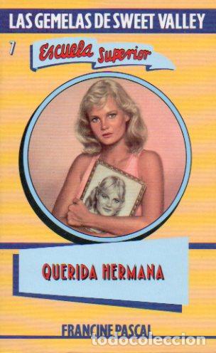 Libros: QUERIDA HERMANA. Sobre los personajes creados por Francine Pascal. - Foto 1