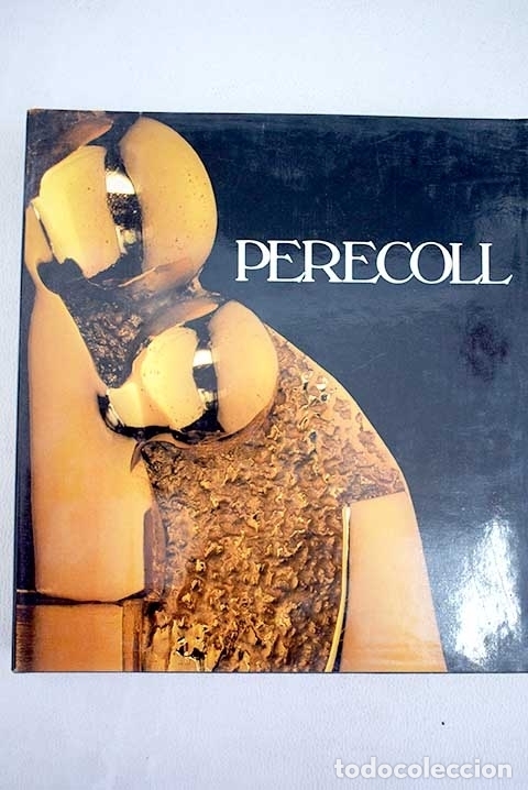 Libros: Perecoll.- Gonz&aacute;lez i Coll, Pere - Foto 1