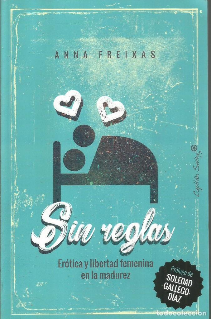 Libros: ANNA FREIXAS. SIN REGLAS. CAPITAN SWING - Foto 1
