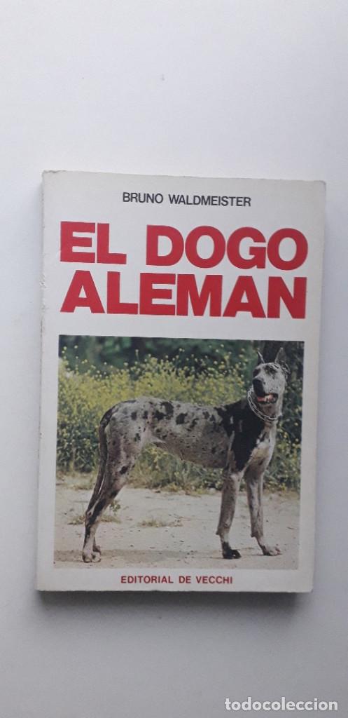 Libros: EL DOGO ALEM&Aacute;N - BRUNO WALDMEISTER - Foto 1