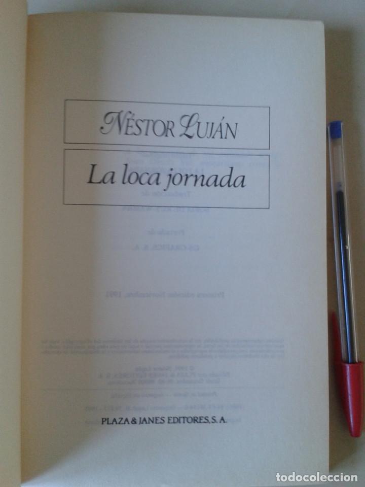 Libros: LA LOCA JORNADA. N&eacute;stor Luj&aacute;n - Foto 5
