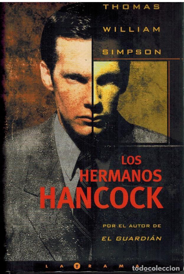 Libros: LOS HERMANOS HANCOCK - THOMAS WILLIAM SIMPSON - Foto 1
