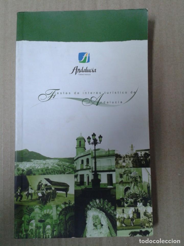 Livres: FIESTAS DE INTERES TURISTICOS DE ANDALUCIA