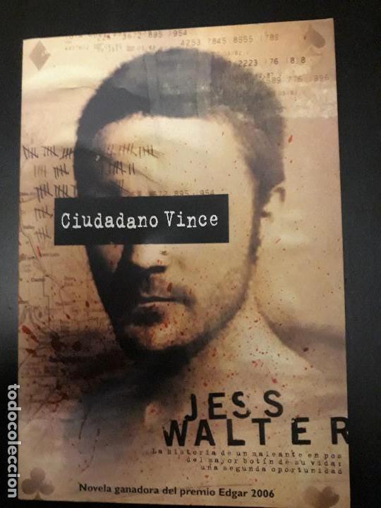 Libros: Ciudadano Vince. Jess walter. - Foto 1