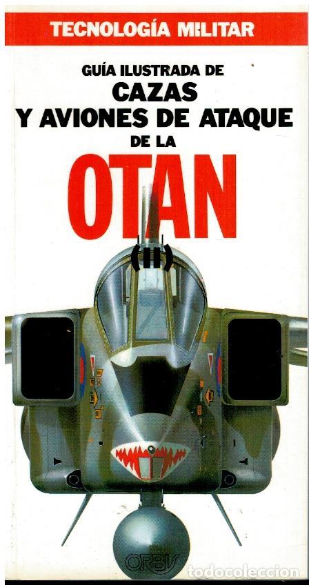 Libros: GU&Iacute;A ILUSTRADA DE CAZAS Y AVIONES DE ATAQUE DE LA OTAN. - Foto 1