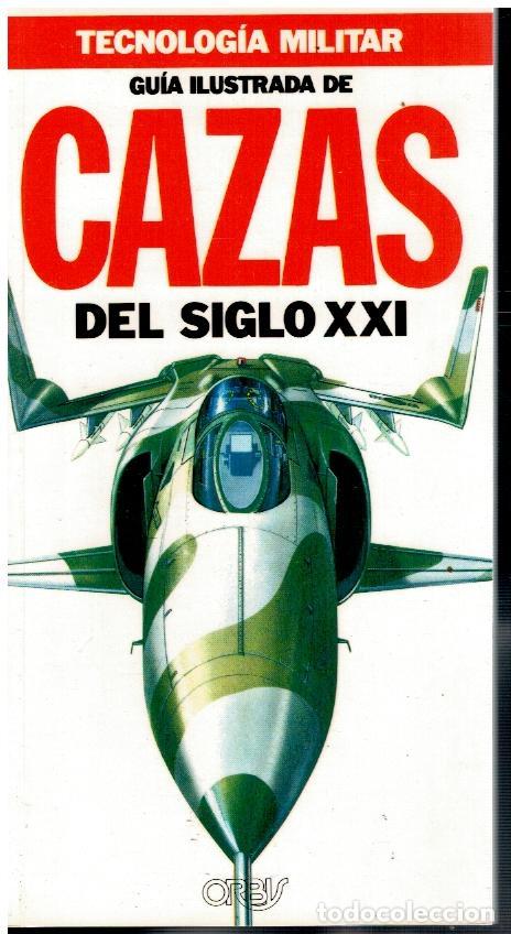 Libros: GU&Iacute;A ILUSTRADA DE CAZAS DEL SIGLO XXI. - Foto 1