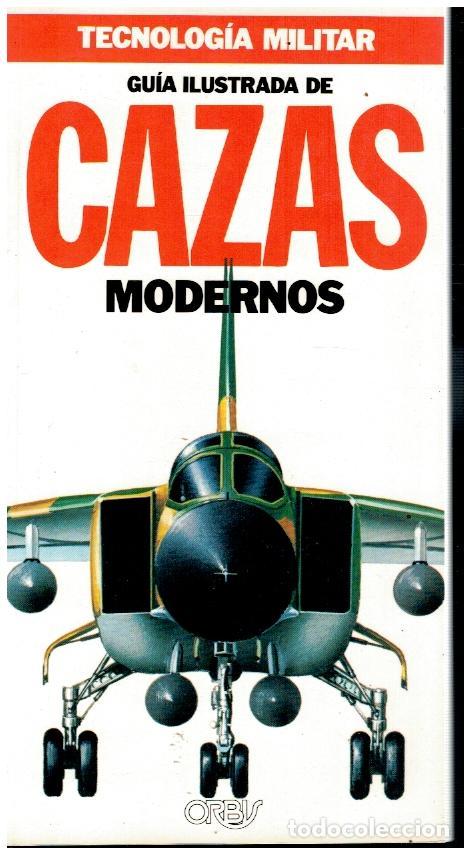 Libros: GU&Iacute;A ILUSTRADA DE CAZAS MODERNOS. - Foto 1